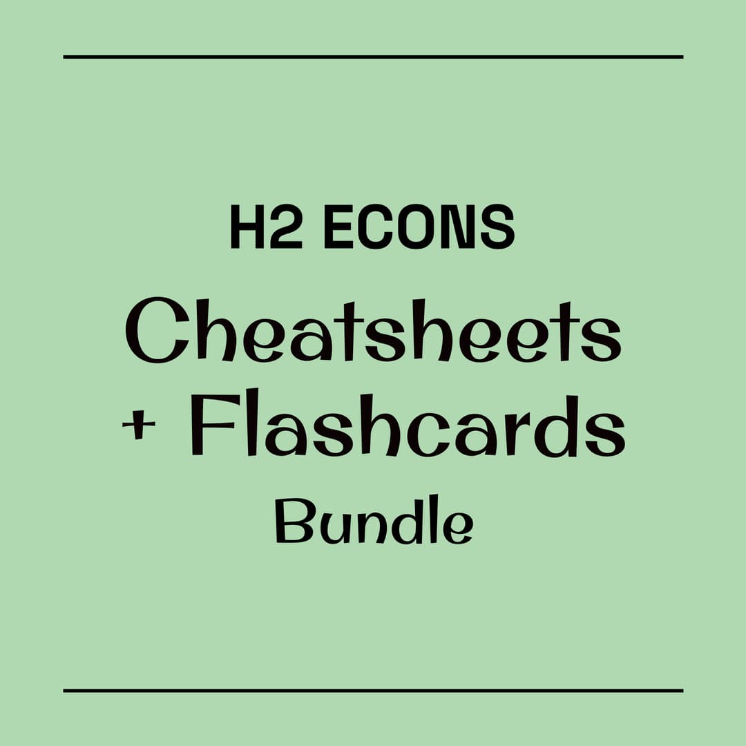 H2 Econs Bundle (Cheatsheets + Flashcards) 💥